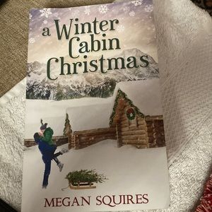 A Winter Cabin Christmas 🎄 by: Megan Squires